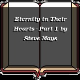 Eternity in Their Hearts - Part 1
