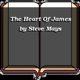 The Heart Of James