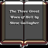 The Three Great Woes of Hell
