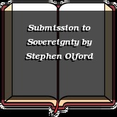 Submission to Sovereignty