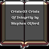 Crisis-03 Crisis Of Integrity