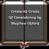 Crisis-02 Crisis Of Consistency