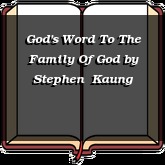 God's Word To The Family Of God