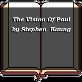 The Vision Of Paul