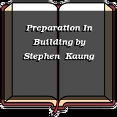 Preparation In Building
