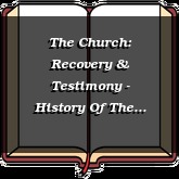 The Church: Recovery & Testimony - History Of The Church In China - Part 2