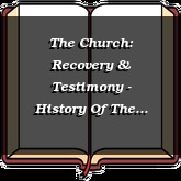 The Church: Recovery & Testimony - History Of The Church In China - Part 1