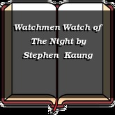 Watchmen Watch of The Night