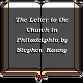 The Letter to the Church in Philadelphia