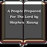 A People Prepared For The Lord