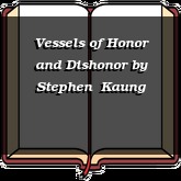 Vessels of Honor and Dishonor