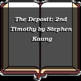 The Deposit: 2nd Timothy