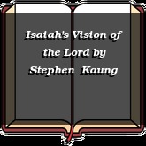 Isaiah's Vision of the Lord
