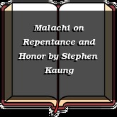 Malachi on Repentance and Honor