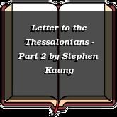Letter to the Thessalonians - Part 2
