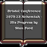 Bristol Conference 1975-13 Nehemiah - His Progress