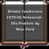 Bristol Conference 1975-09 Nehemiah - His Problem