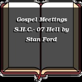 Gospel Meetings S.H.C.- 07 Hell