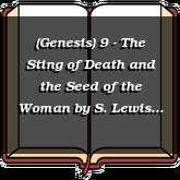 (Genesis) 9 - The Sting of Death and the Seed of the Woman