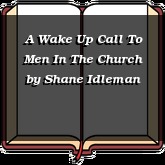 A Wake Up Call To Men In The Church