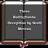 Three Battlefronts: Deception
