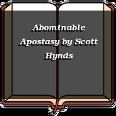 Abominable Apostasy