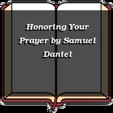 Honoring Your Prayer