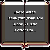 (Revelation Thoughts from the Book) 3. The Letters to Pergamos and Thyatira