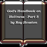 God's Handbook on Holiness - Part 5