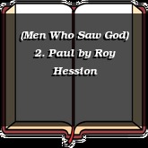 (Men Who Saw God) 2. Paul