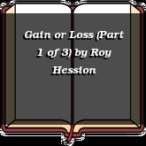 Gain or Loss (Part 1 of 3)