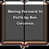 Moving Forward In Faith