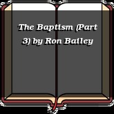 The Baptism (Part 3)