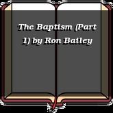 The Baptism (Part 1)