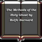 The Methods of the Holy Ghost