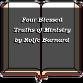 Four Blessed Truths of Ministry