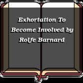 Exhortation To Become Involved