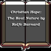 Christian Hope: The Real Nature