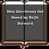 How Zaccheaus Got Saved