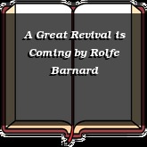 A Great Revival is Coming