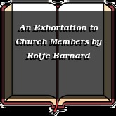 An Exhortation to Church Members