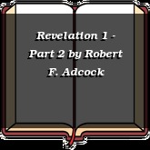 Revelation 1 - Part 2