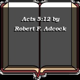 Acts 5:12