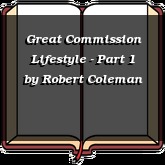 Great Commission Lifestyle - Part 1
