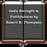 God's Strength & Faithfulness