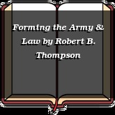 Forming the Army & Law