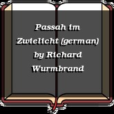 Passah im Zwielicht (german)