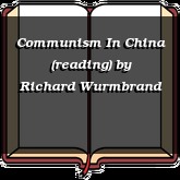 Communism In China (reading)