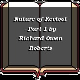 Nature of Revival - Part 1