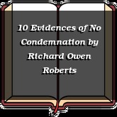 10 Evidences of No Condemnation